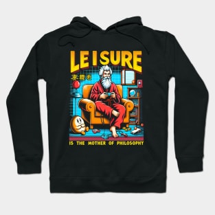 Leisure is the mother of Philosophy Hoodie